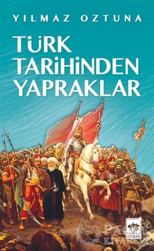 resm Türk Tarihinden Yapraklar