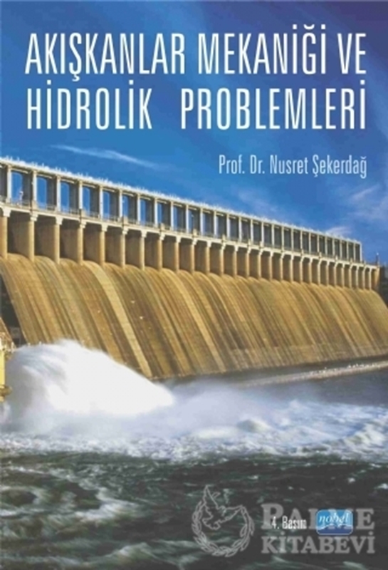 resm Akışkanlar Mekaniği ve Hidrolik Problemleri