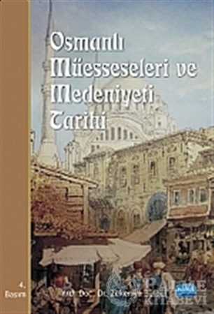 Resim Osmanlı Müesseseleri ve Medeniyeti Tarihi