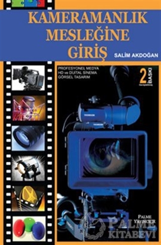 resm Kameramanlık Mesleğine Giriş