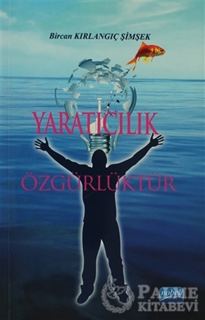 Resim Yaratıcılık Özgürlüktür