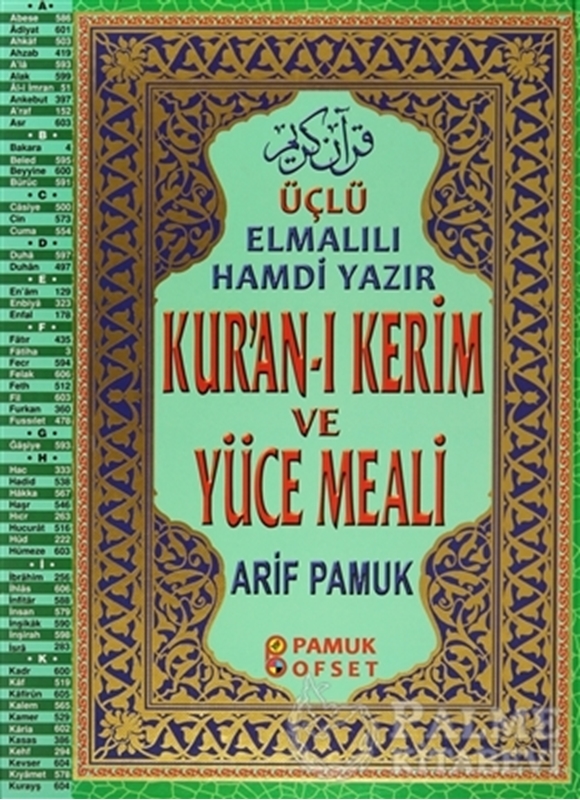 resm Üçlü Elmalı Hamdi Yazır Kur’an-ı Kerim ve Yüce Meali-Cami Boy (Üçlü-008)