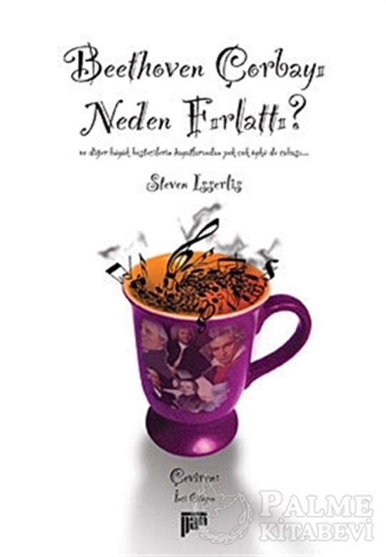 resm Beethoven Çorbayı Neden Fırlattı?