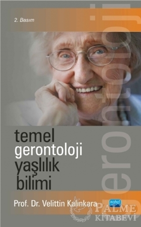 Resim Temel Gerontoloji Yaşlılık Bilimi