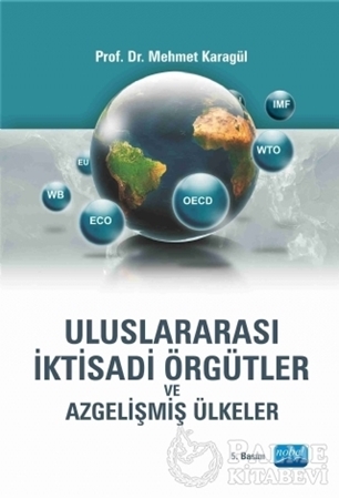 Resim Uluslararası İktisadi Örgütler ve Azgelişmiş Ülkeler