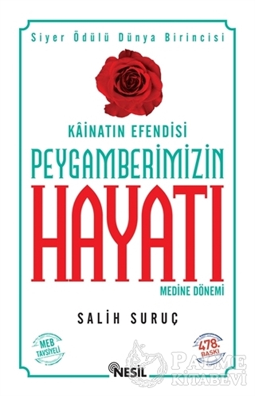 resm Kainatın Efendisi Peygamberimizin Hayatı  Medine Dönemi 2