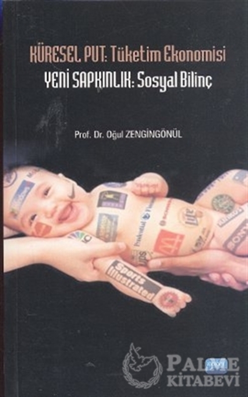 resm Küresel Put: Tüketim Ekonomisi - Yeni Sapkınlık: Sosyal Bilinç