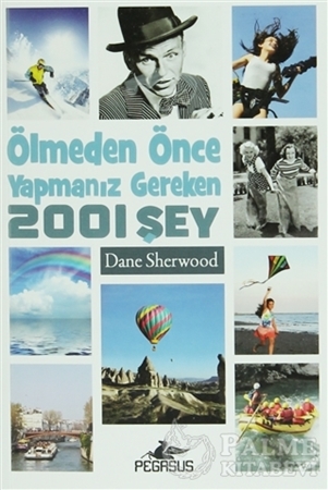 Resim Ölmeden Önce Yapmanız Gereken 2001 Şey