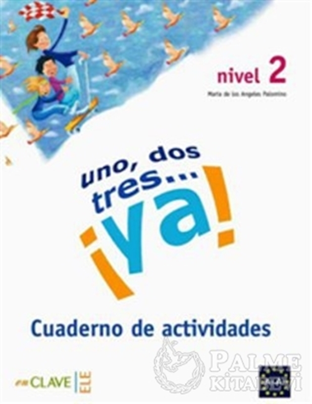 resm Uno, Dos, Tres... ya! 2 Cuaderno de Actividades (Etkinlik Kitabı) 7-10 Yaş İspanyolca Temel Seviye
