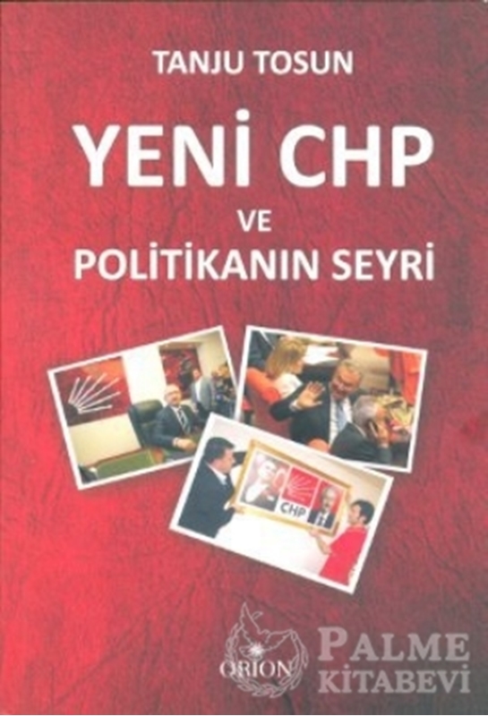 resm Yeni CHP ve Politikanın Seyri