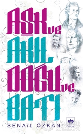 Resim Aşk ve Akıl Doğu ve Batı