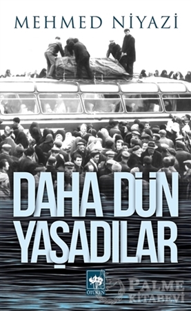 Resim Daha Dün Yaşadılar
