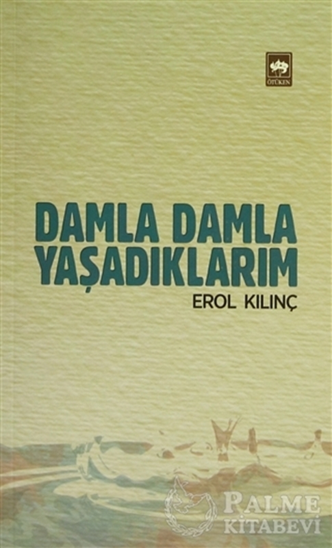 resm Damla Damla Yaşadıklarım