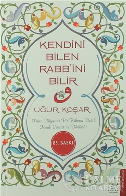 resm Kendini Bilen Rabb’ini Bilir