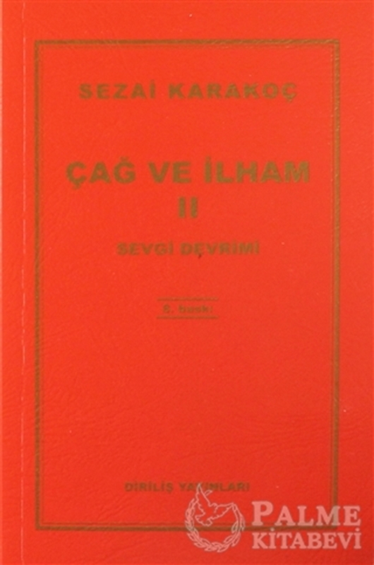 resm Çağ ve İlham 2 Sevgi Devrimi