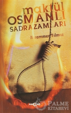 Resim Maktül Osmanlı Sadrazamları