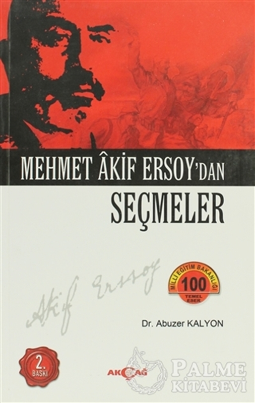 resm Mehmed Akif Ersoy’dan Seçmeler