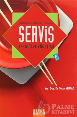 Resim Konaklama ve Ağırlama İşletmelerinde Servis Tekniği ve Yönetimi