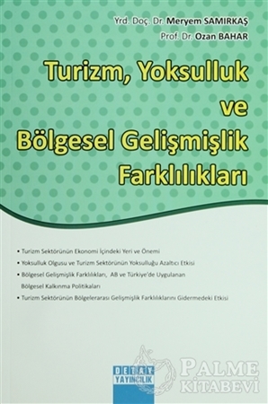 Resim Turizm, Yoksulluk ve Bölgesel Gelişmişlik Farklılıkları