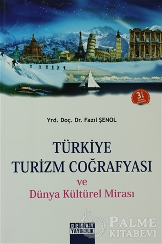 resm Türkiye Turizm Coğrafyası ve Dünya Kültürel Mirası