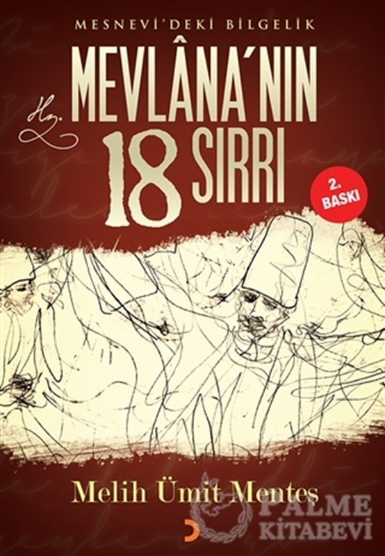 resm Mesnevi'deki Bilgelik Mevlana’nın 18 Sırrı