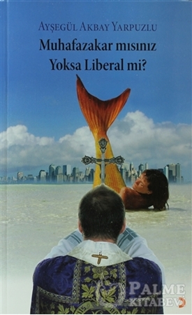 Resim Muhafazakar mısınız Yoksa Liberal mi?
