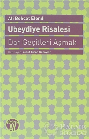 Resim Ubeydiye Risalesi - Dar Geçitleri Aşmak