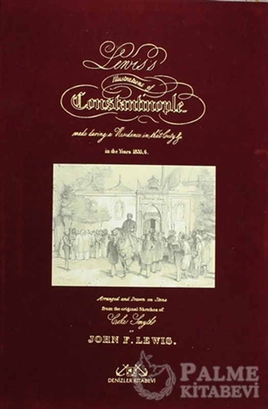 resm Lewis’s Illustrations of Constantinople (Büyük Boy ve Özel Kutusunda)