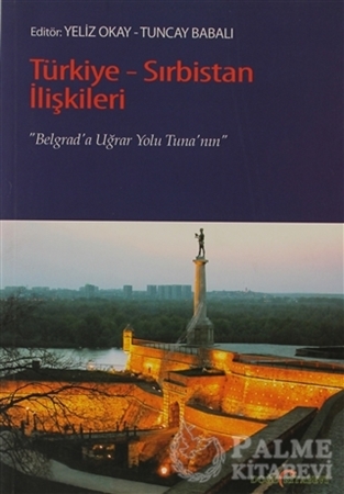 Resim Türkiye - Sırbistan İlişkileri