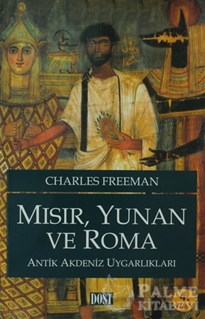 Resim Mısır, Yunan ve Roma Antik Akdeniz Uygarlıkları