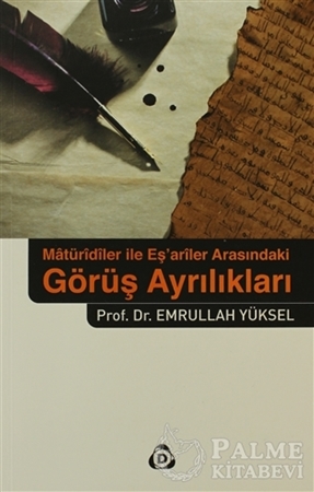 Resim Matüridiler İle Eş’Ariler Arasindaki Görüş Ayrılıkları