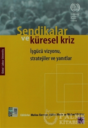 Resim Sendikalar ve Küresel Kriz