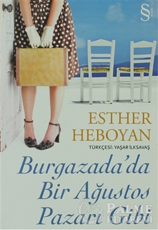 resm Burgazada’da Bir Ağustos Pazarı Gibi