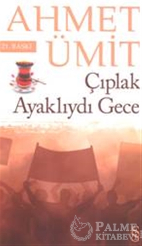 resm Çıplak Ayaklıydı Gece