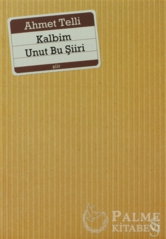 resm Kalbim Unut Bu Şiiri