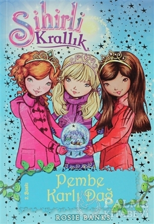 Resim Sihirli Krallık  Pembe Karlı Dağ 5. Kitap