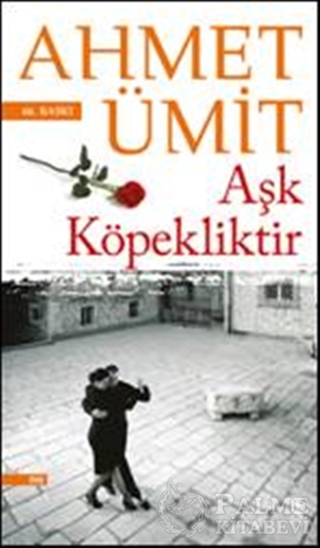 resm Aşk Köpekliktir