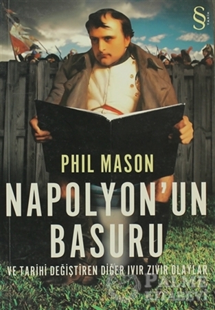 Resim Napolyon’un Basuru ve Tarihi Değiştiren Diğer Ivır Zıvır Olaylar