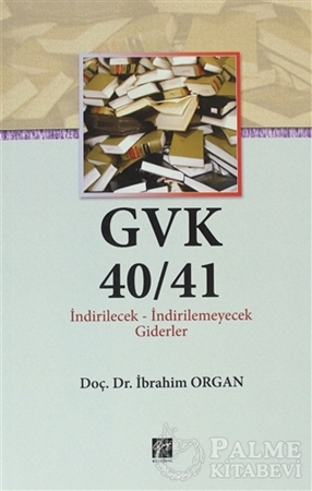 Resim GVK40/41 İndirilecek-İndirilemeyecek Giderler