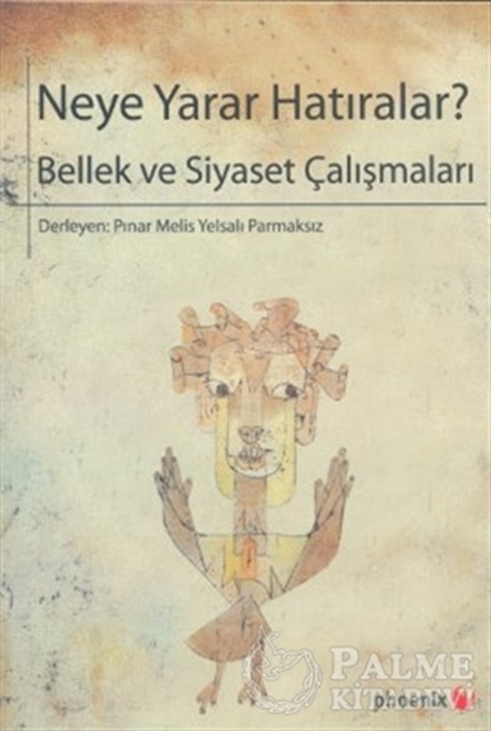 resm Neye Yarar Hatıralar?