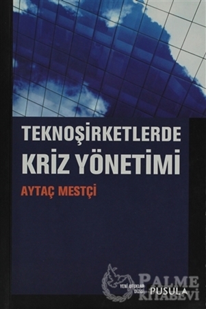 Resim TeknoŞirketlerde Kriz Yönetimi