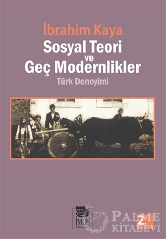 resm Sosyal Teori ve Geç Modernlikler