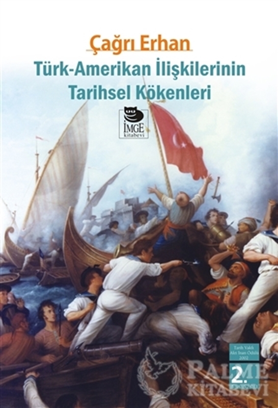 resm Türk-Amerikan İlişkilerinin Tarihsel Kökenleri