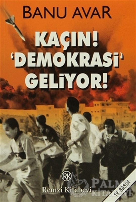 resm Kaçın! Demokrasi Geliyor!