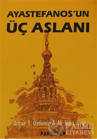 Resim Ayastefanos’un Üç Aslanı