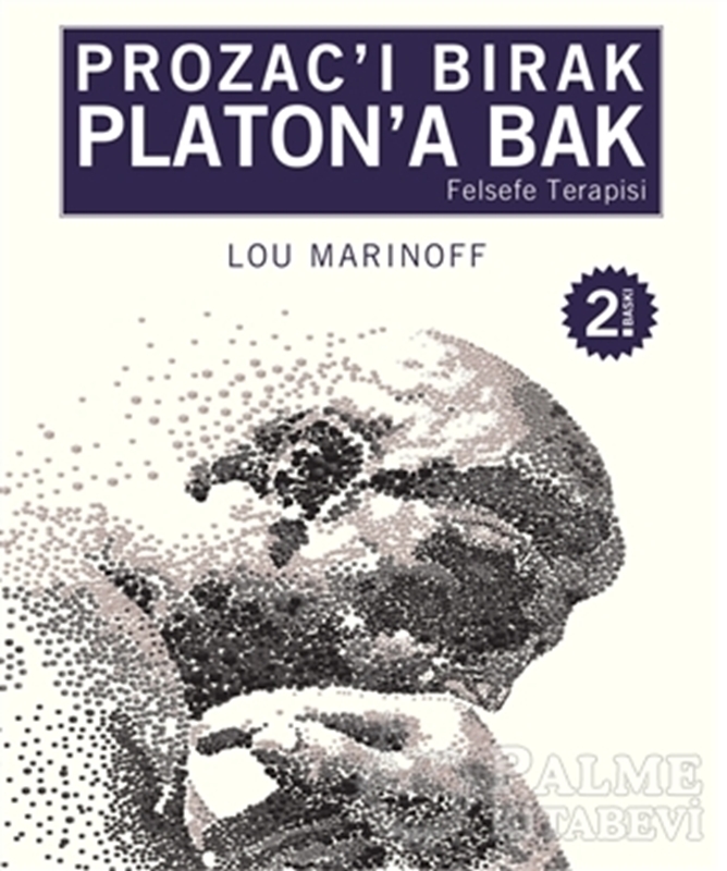 resm Prozac’ı Bırak Platon’a Bak