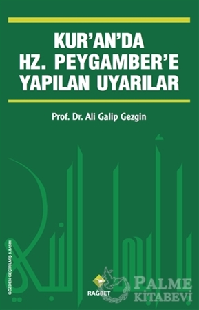 Resim Kur’an’da Hz.Peygamber’e Yapılan Uyarılar