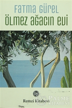 Resim Ölmez Ağacın Evi