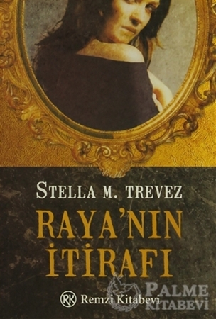 Resim Raya’nın İtirafı