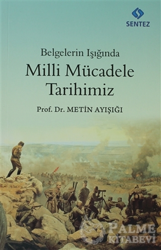 resm Belgelerin Işığında Milli Mücadele Tarihimiz